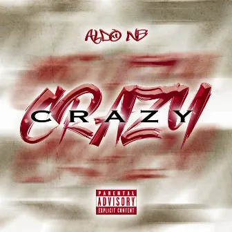 Crazy by Aldo NB