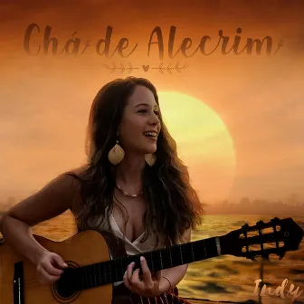 Chá de Alecrim by Indy