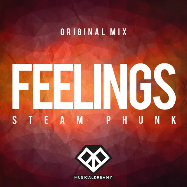 Feelings - Original Mix