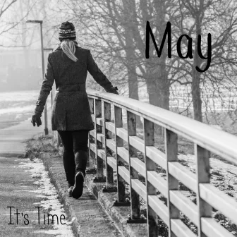 It's Time by May