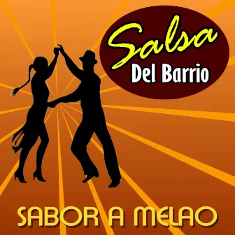 Sabor a Melao by Salsa De Barrio