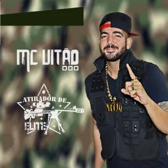 Atirador de Elite - Single by Mc Vitão