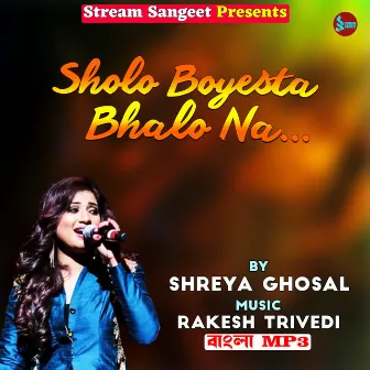 Sholo Boyesta Bhalo Na by Rakesh Trivedi