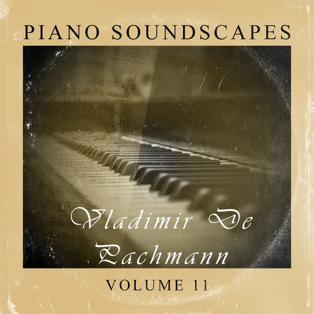 Piano Soundscapes, Vol. 11