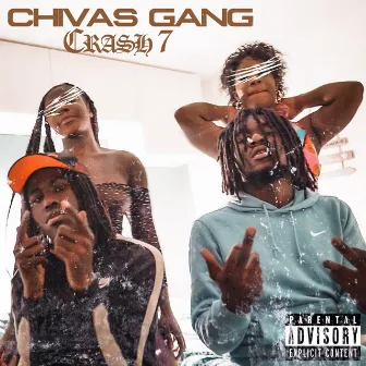 Crash 7 by Chivas Gang