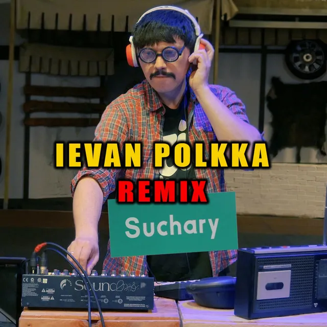 Ievan Polkka (Suchary) [WOWA Remix Club]