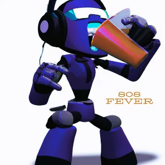 808 Fever by Csilky