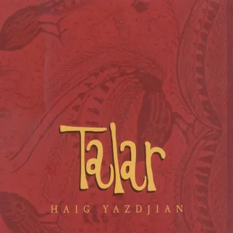 Talar by Haig Yazdjian