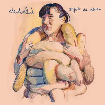 Objeto de Deseo by Dadalú