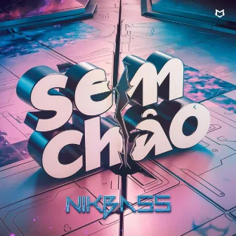 Sem chão by NikBass