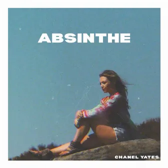 Absinthe by Chanel Yates