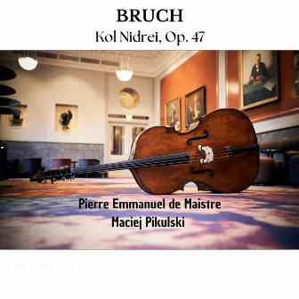 Bruch: Kol Nidrei, Op. 47 by Maciej Pikulski