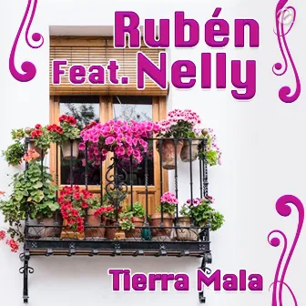 Tierra Mala by Rubén