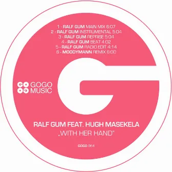 With Her Hand by Ralf Gum