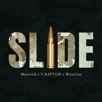 SLIDE by V.RAPTOR