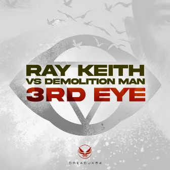 3rd Eye by Demolition Man