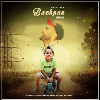 Bachpan by Harry Hans