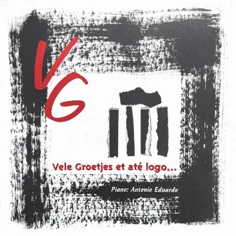 Vele Groetjes Et Até Logo... by Antonio Eduardo