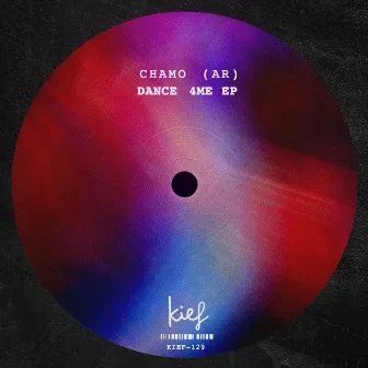 Dance 4Me EP by Chamo (AR)