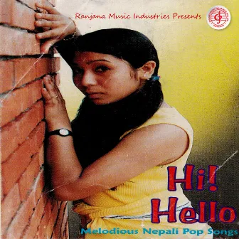 Hi! Hello by Prashna Shakya