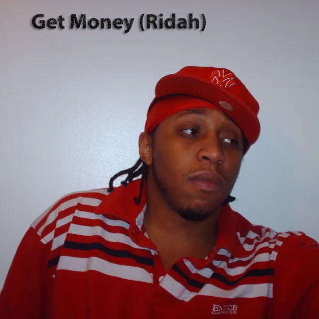 Get Money (Ridah)