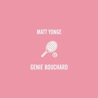 Genie Bouchard by Matt Yonge