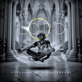 O Lord by Arty De Black