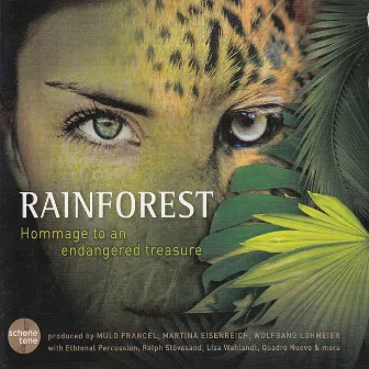 Schöne Töne: Rainforest - Hommage to an Endangered Treasure by Martina Eisenreich