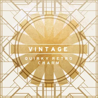 Vintage: Quirky Retro Charm by John Rowcroft