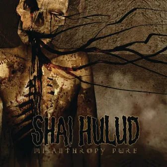 Misanthropy Pure by Shai Hulud