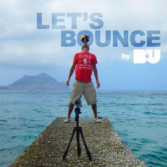 Let's Bounce by B.U.