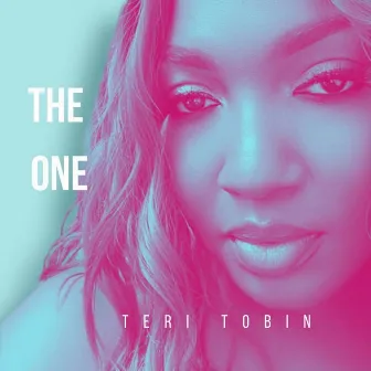 The One by Teri Tobin