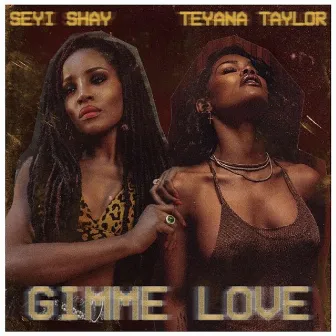 Gimme Love (Remix) by Seyi Shay