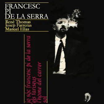 Francesc Pi de la Serra (Vol. 2) by Francesc Pi De La Serra