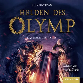 Das Haus des Hades (Helden des Olymp 4) by Rick Riordan