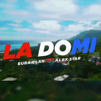 La Domi by Buba Clan