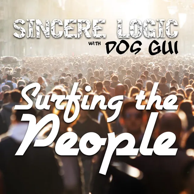 Surfing the People