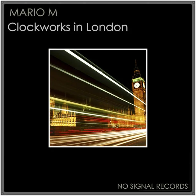 Clockworks in London - Original Mix