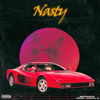 Nasty by Entropia