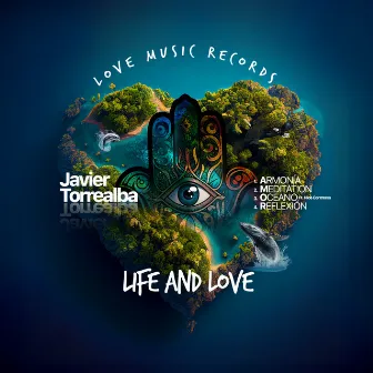 Life And Love by Javier Torrealba