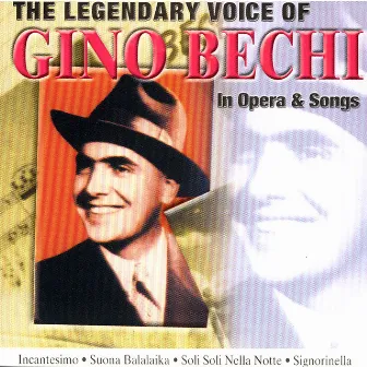 In Opera & Songs by Gino Bechi