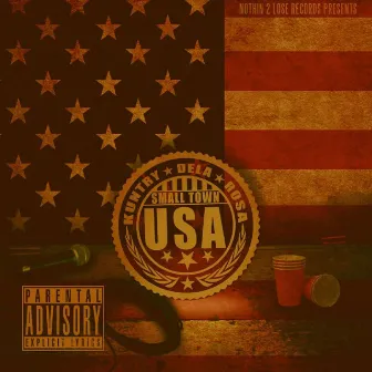 Small Town U.S.A by Kuntry Dela Rosa