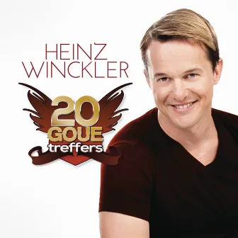 20 Goue Treffers by Heinz Winckler