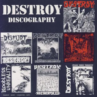 Discography: 1990-1994 by Destroy