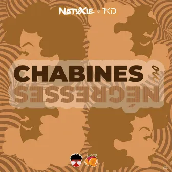 Chabines ou negresses by TKD