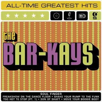 The Bar-Kays All Time Greatest by The Bar-Kays