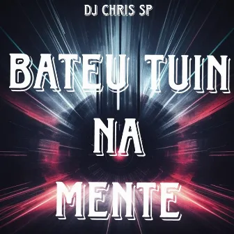 Bateu Tuin na Mente by DN22