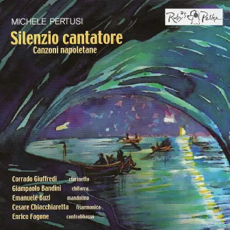 Silenzio cantatore by Michele Pertusi