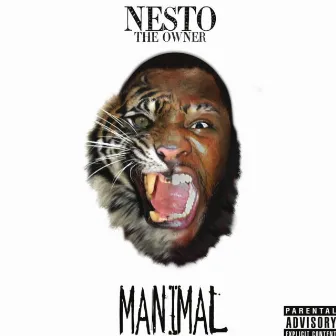 Manimal by Nesto The Owner