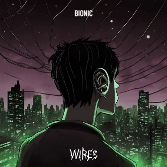 W!res by BIONIC